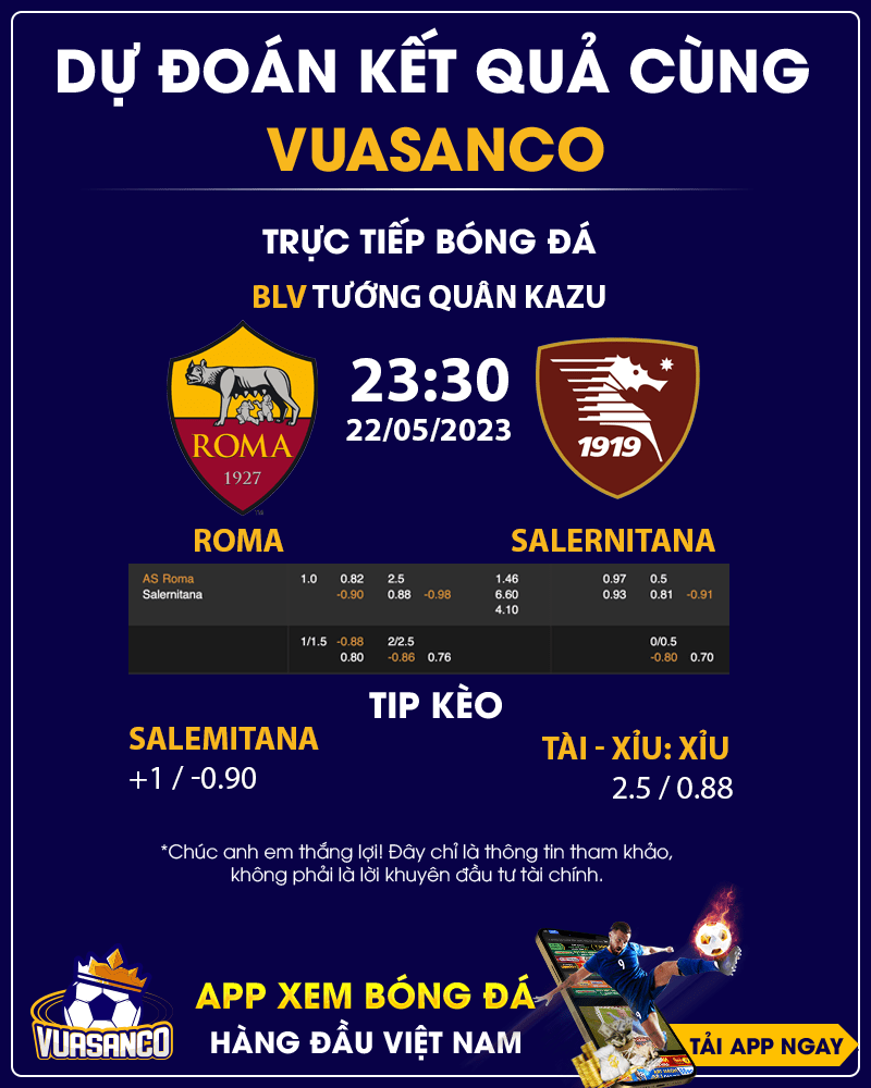 Soi kèo Roma vs Salernitana - 23h30 - 22/05 - Serie A
